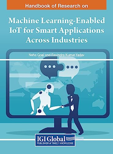 Machine Learning-Enabled IoT for Smart Applications Across Industries view 2