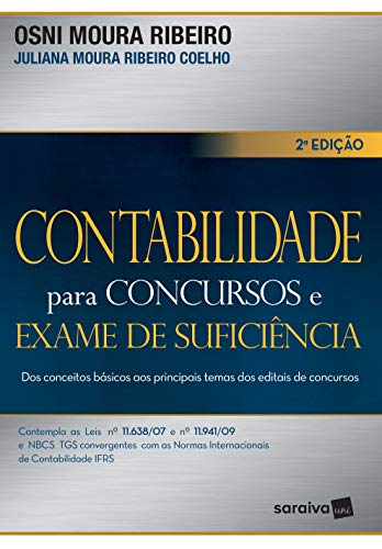 Contabilidade para concursos e exame de suficiência: Dos conceito...