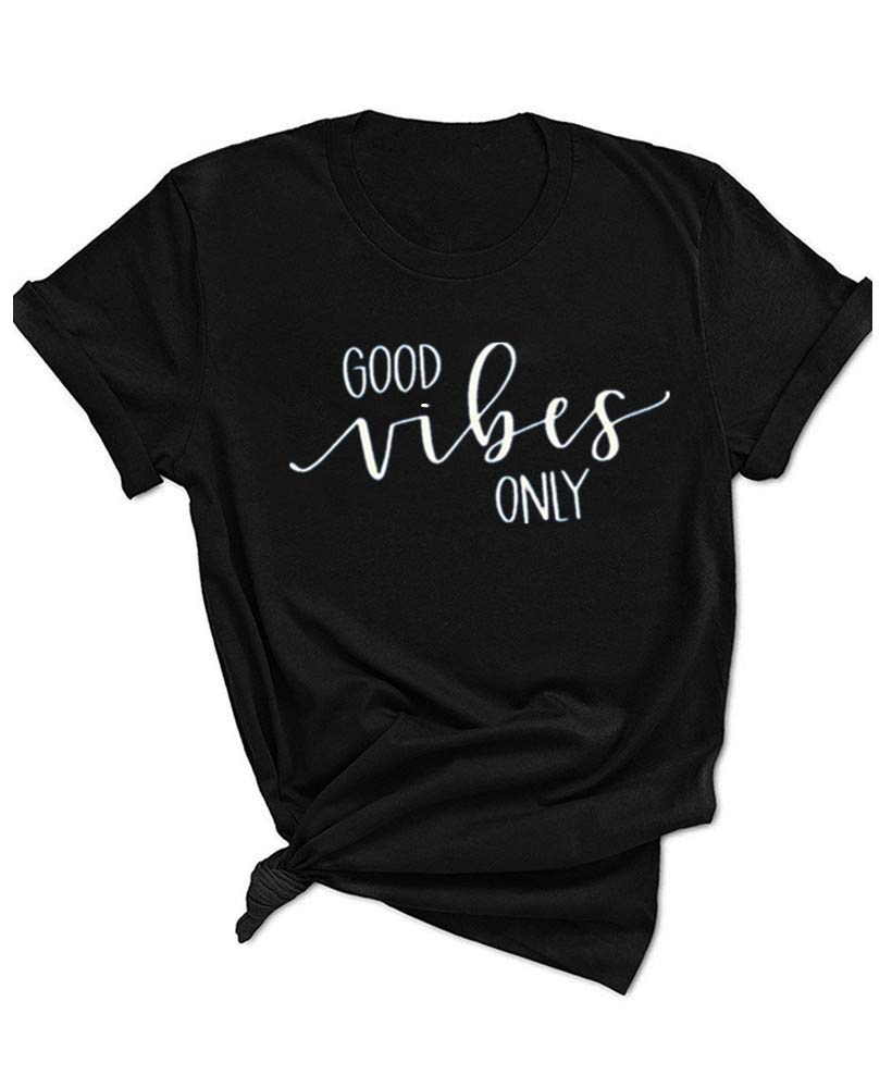 Qrupoad Good Vibes Only T Shirt Womens Inspirational Positive Vibe Casual Short Sleeve Letter Print Graphic Tees Tops