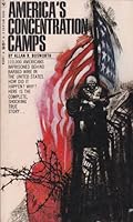 Bosworth America'S Concentration Camps B0007EUGFS Book Cover