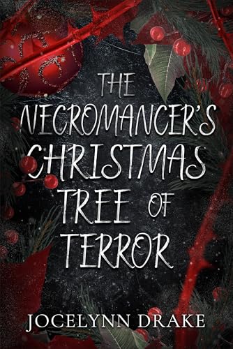 The Necromancer's Christmas Tree of Terror (Princes of Mayhem) (English Edition)