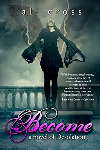 Become: a novel of Desolation