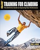 Training for Climbing (How To Climb Series)
