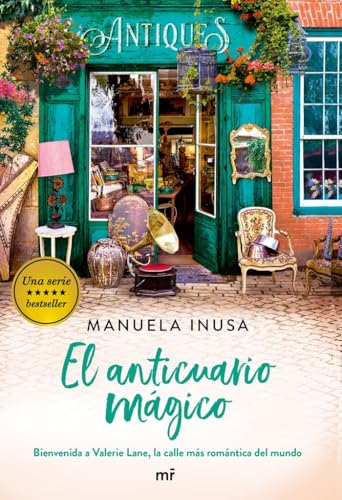 El anticuario mágico (Serie Valerie Lane 3) (Martínez Roca)