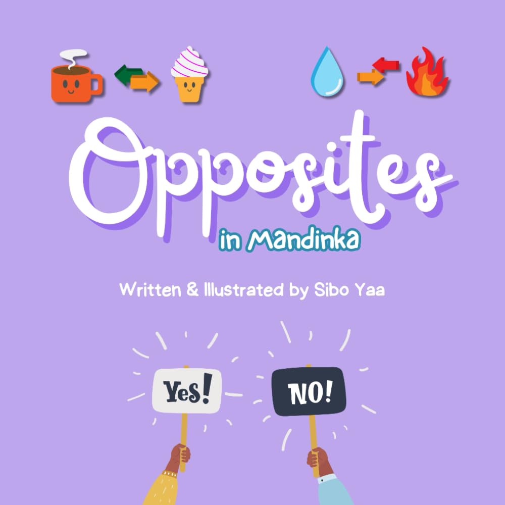 Opposites in Mandinka (Let's Learn Mandinka!)