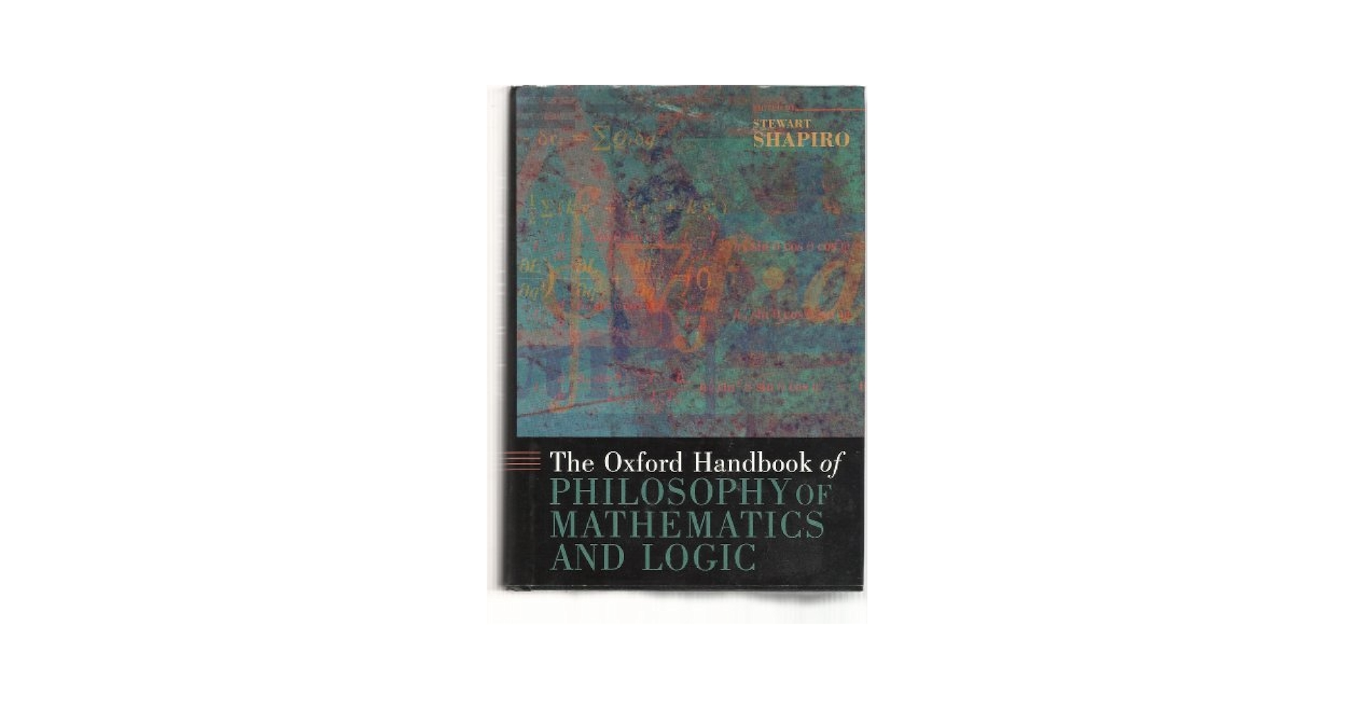 Amazon.com: The Oxford Handbook of Philosophy of Mathematics