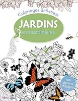 Coloriages Jardins Extraordinaires 2824606363 Book Cover