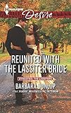 Reunited with the Lassiter Bride (Dynasties: The Lassiters)