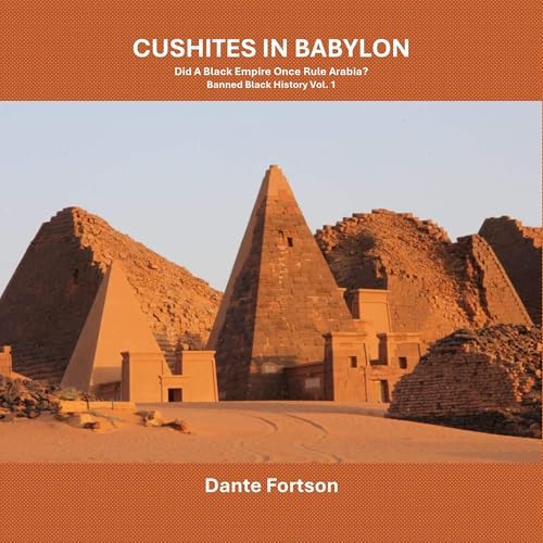 Cushites in Babylon Audiolibro Por Dante Fortson arte de portada