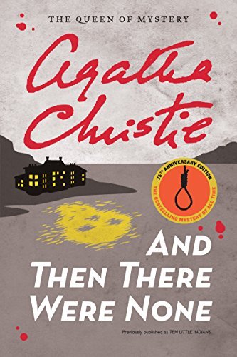 By Agatha Christie AND THEN THERE WERE NONE (Trade Paperback Edition) By Agatha Christie AND THEN THERE WERE NONE (Trade Paperback Edition)