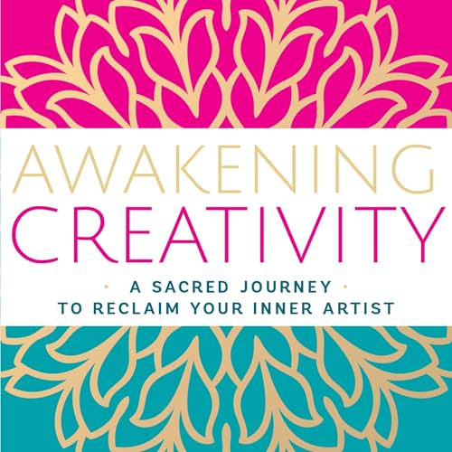 Awakening Creativity Audiolivro Por Carrie Schmitt capa