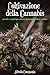 Coltivazione della Cannabis: Tecniche e segreti per coltivare la marijuana indoor e outdoor (Botanica Vol. 2)