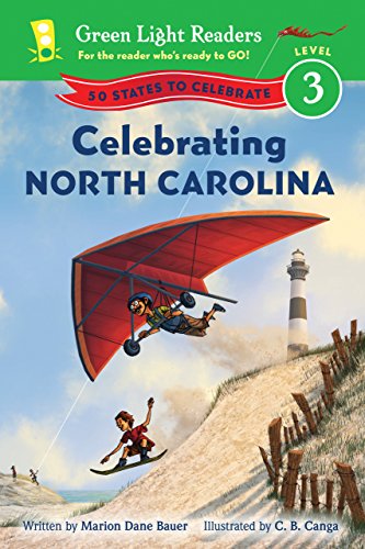 Celebrating North Carolina: 50 States to Celebrate (Green Light Readers ...