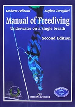 Paperback Manual of Freediving: Underwater on a Single Breath Book
