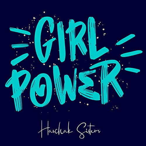 Play Girl Power by Haschak Sisters on Amazon Music