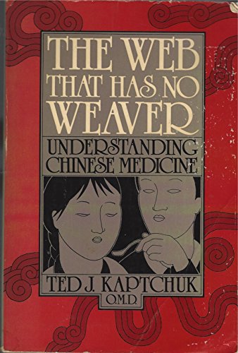 The Web That Has No Weaver: Understanding Chine... 0312929331 Book Cover