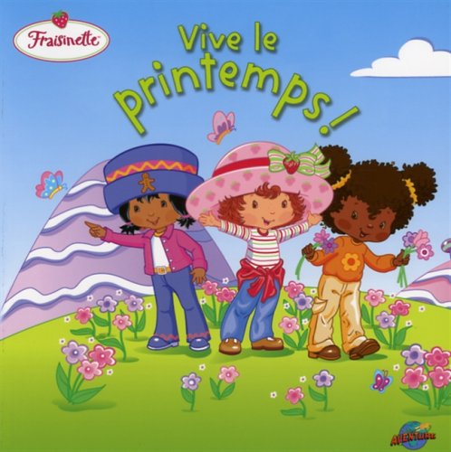 Vive le printemps! [Paperback] Stephens, Monique Z.; Edwards, Ken and Yee, Josie