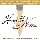 Himself And Nora (2016 Off-Broadway Cast Recording - Live)