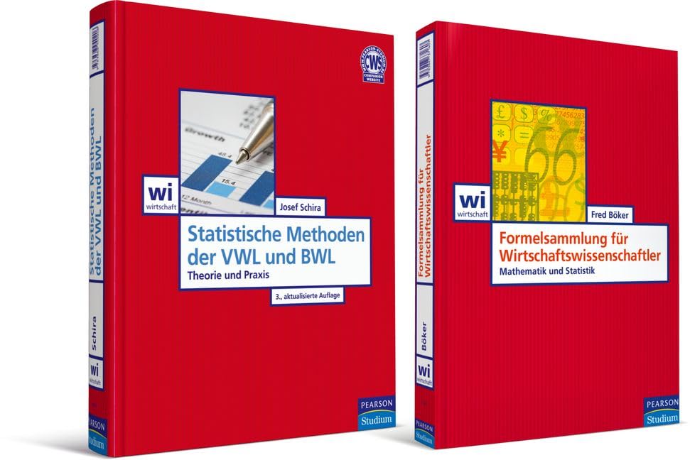 Value Pack: Statistische Methoden der VWL und BWL + Formelsammlung: Value Pack: Statistische Methoden der VWL und BWL + Formelsammlung (Pearson Studium - Economic BWL)