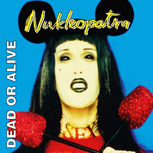 Album Art for Nukleopatra by Dead Or Alive