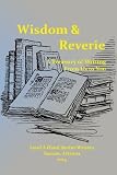 Wisdom & Reverie: A Treasury of Writing From Us to You