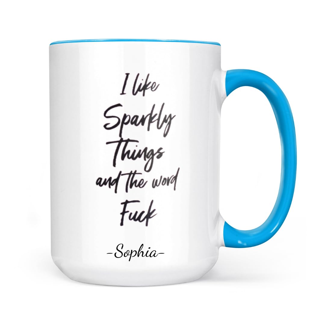 Amazon.com: Generic I Like Sparkly Things and the Word Fuck Mug