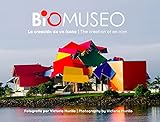 Biomuseo The creation of an icon (English Edition)