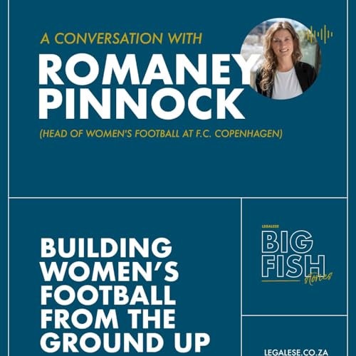 Building Women&rsquo;s Football from the Ground Up with Romaney Pinnock