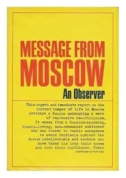 Hardcover Message from Moscow by an Observer Book