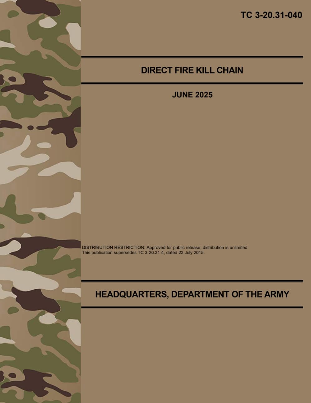TC 3-20.31-040 Direct Fire Kill Chain - Jun. 2025