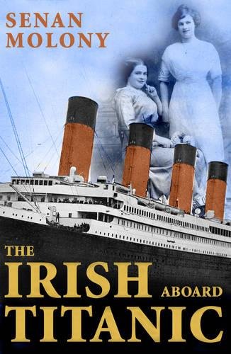 Buy The Irish Aboard Titanic — BookShops.in