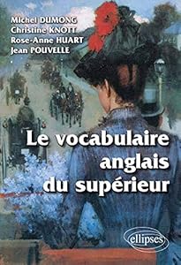Book's Cover of Le Vocabulaire Anglais du Supérieur