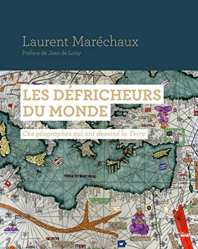 Télécharger Les Défricheurs du monde PDF Ebook En Ligne