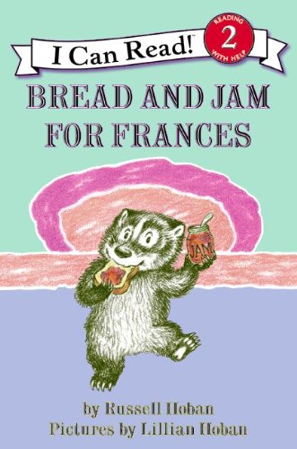 Bread And Jam For Frances (Turtleback School & Library Binding Edition) (I Can Read: Level 2)