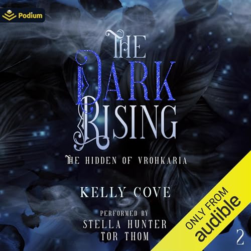The Dark Rising by Kelly Cove episode artwork