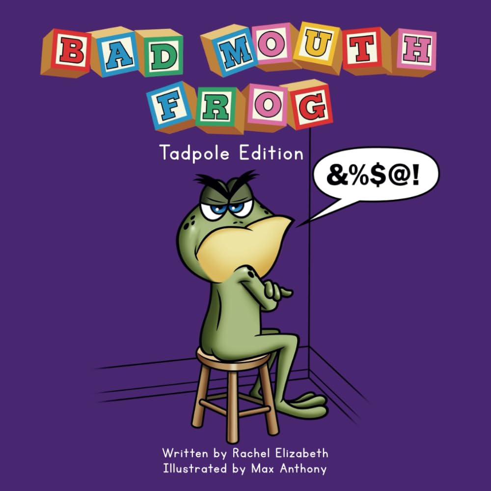 Bad Mouth Frog: Tadpole Edition