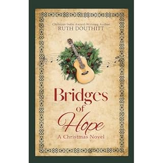 Bridges of Hope: A Christmas Novel Audiolibro Por Ruth Douthitt arte de portada