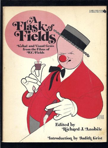A Flask of Fields: Verbal and Visual Gems From ... B001U0RMTQ Book Cover