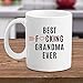 Funny Family 11oz Coffee Mug - Best Fucking Grandma Ever - Unique Inspirational Sarcasm Humor Present For Adult Grandma Granny and Women