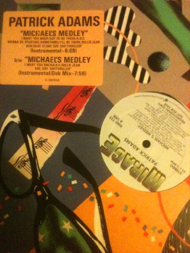 Michael's Medley (A Michael Jackson mix by Patrick Adams)