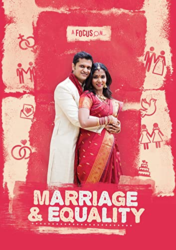 Marriage & Equality (A Focus On)