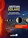Il sistema solare. Ediz. a colori