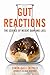 Gut Reactions: The Science of Weight Gain and Loss