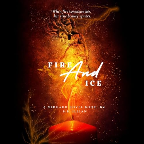 Fire and Ice by B.B. Illian episode artwork