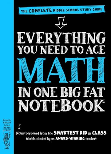 Everything You Need to Ace Math in One Big Fat Notebook: The Complete Middle School Study Guide