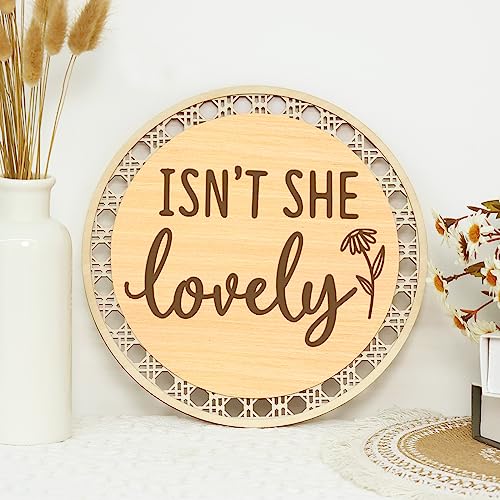 Image of Huray Rayho Isn' t She Lovely Wooden Sign Little Girl Decor Boho Girls Room Wall Art Round Ratten Style Shelf Decor Set of 1 10 Inches Housewarming Baby Gift