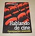 Hablando de cine: Conversacion avanzada