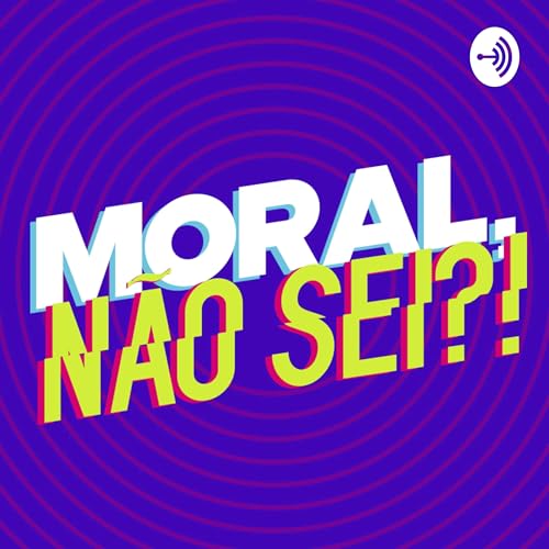 『Moral, Não Sei?!』のカバーアート