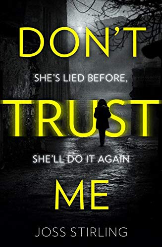 One More Chapter Don’t Trust Me: An absolutely gripping psychological thriller with dark and jaw-dropping twists