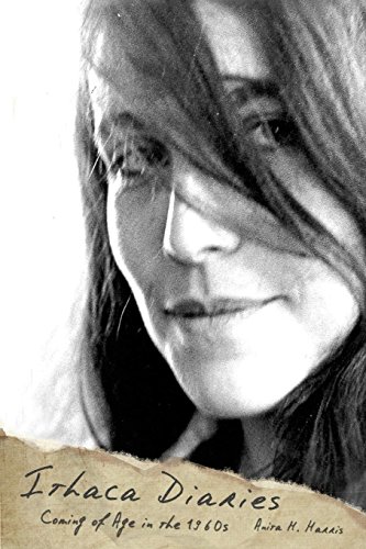 Ithaca Diaries: Coming of Age in the 1960s